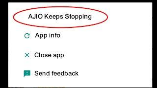 How To Fix AJIO Keeps Stopping Error Problem Solved on Android