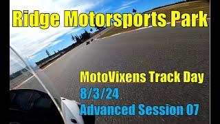 MotoVixens Ridge Motorsports Park Track Day - 8/3/24 Quick Session 07 - Advanced