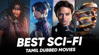 Best Sci Fi Movies in Tamil Dubbed | Best Tamil Dubbed Movies | Hifi Hollywood #scifimovies