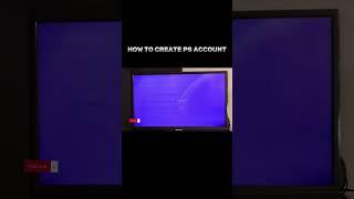 How to create PS account ?