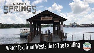 Disney Springs Water Taxi: Westside to The Landing