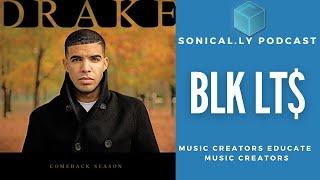 BLK LT$ fka Andreena Mill - Creating 'Closer' and 'My Last Hope' with a Young Drake