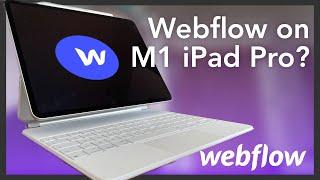 Webflow on an iPad?