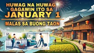 Huwag gagawin ito sa UNANG ARAW ng BAGONG TAON 2025 | Mga pamahiin sa NEW YEAR 2025