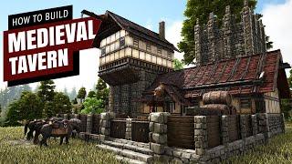 How To Build A Medieval Tavern - Ark Survival Evolved