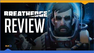 Sadly, I cannot recommend: Breathedge (Review)