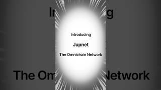 Jupiter Exchange Announces JUPnet - The Omnichain Network 