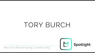 Tory Burch - NYFW SS23 | Launchmetrics Spotlight