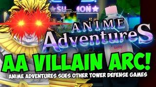 Anime Adventures goes on a VILLAIN ARC and SUES BACK!