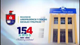 154 años de vida institucional de la Facultad de Jurisprudencia y Ciencias Sociales y Politicas