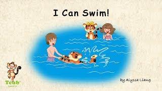 Unit 29 Sports - Story 2: "I Can Swim!" by Alyssa Liang