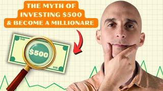 "Save $500/Month to Become a Millionaire" Myth | Investment Realities Explained