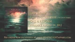 Solace (Canada) - "Our Father" feat. Jonathan Vigil (The Ghost Inside)