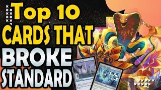 Top 10 Cards That Broke Standard