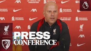 Press Conference: Liverpool vs Bournemouth | Premier League | Arne Slot