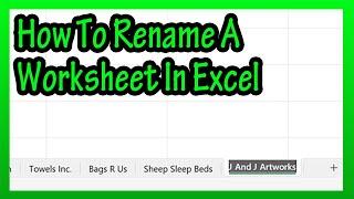 How To Rename (Or Chang The Name Of) A Worksheet In A Workbook In Excel Explained