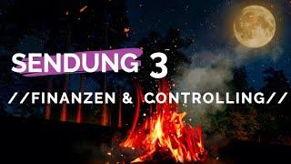 Lagerfeuergespräch Thema: Finanzen & Controlling