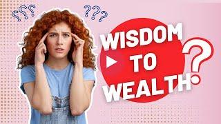 Turn Your WISDOM into WEALTH with Straight Talk