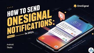 Onesignal Push Notification Android | Send Android Push Notifications Using Firebase Cloud Messaging