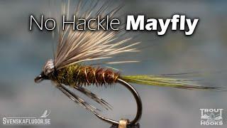 No Hackle Mayfly | Flugbindning | Svenskaflugor.se