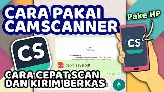 Cara Pakai Aplikasi Camscanner | Scan dan Kirim Berkas Pdf