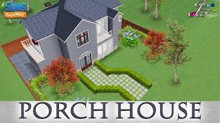 Sims Freeplay | PORCH HOUSE | By Joy