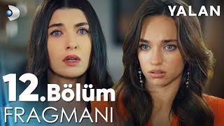 Yalan 12. Bölüm Fragmanı @kanald