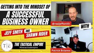 Episode 35: Patrick Bolanos - Getting into the mindset of a successful business owner