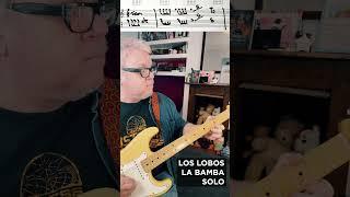Los Lobos La Bamba Guitar Solo with Notation and Tab #guitarlesson #guitar #music