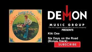 Kiki Dee - Six Days on the Road - Bonus Track