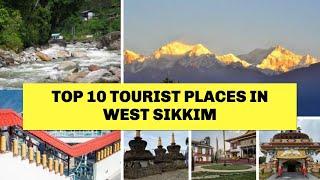 Top 10 Places to Visit in West Sikkim