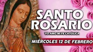  SANTO ROSARIO DE HOY MIÉRCOLES 12 DE FEBRERO 2025 |MISTERIOS GLORIOSOS | Rosario a la Virgen María