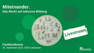 Fachkonferenz: Miteinander - Das Recht auf inklusive Bildung