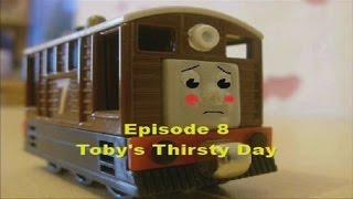 Thomas' Magical Adventures - Episode 8 - Toby's Thirsty Day.