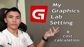 My Graphics Lab setting and cost calculation