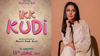 Ik Kudi | Shehnaaz Gill | Nirmal Rishi | Amarjit Singh Saron | Punjabi Movie | Official Trailer | PT