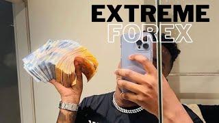 Extreme Forex lifestyle 2023