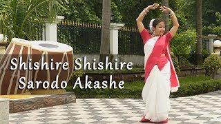 Shisire Shisire Sharodo Akashe | Dance Choreography Shayani Dhar