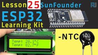 Arduino Tutorial 25 - Measuring Temperature using NTC & LCD | SunFounder's ESP32 IoT Learning kit