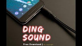 Ding Sound Effect || Free download for youtube bell button || 2021 | notification bell