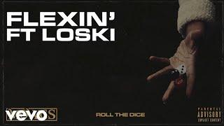 Mowgs - Flexin (Audio) ft. Loski