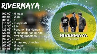 Rivermaya 2024 MIX ~ Top 10 Best Songs ~ Greatest Hits ~ Full Album