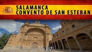 Salamanca -  Convento de San Esteban