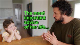 The most important advice of her life...