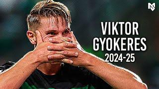 Viktor Gyokeres is PHENOMENAL! 2024/25