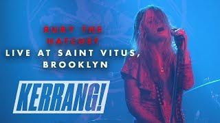 RUBY THE HATCHET: Live at Saint Vitus in Brooklyn, New York