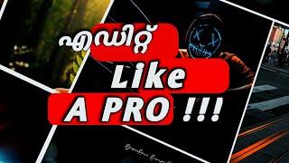 Edit Like A Pro | Learn Photo Editing Malayalam | The TechTalks