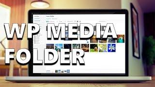 WP Media Folder - A Fantastic Media & Gallery WordPress Plugin