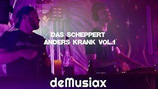 deMusiax - Das scheppert anders krank Vol.1 [Hardtekk Set - Hardfusion]