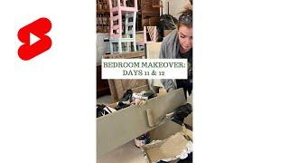 DIY Master Bedroom Makeover: Days 11 & 12